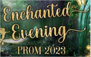 Enchanted Evening Prom 2023